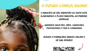 O Futuro começa aqui (Plano Municipal da Primeira Infância)