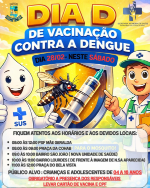 Dia D de Vacinação contra a Dengue