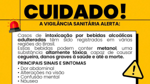 Cuidado. A Vigilância Sanitária alerta