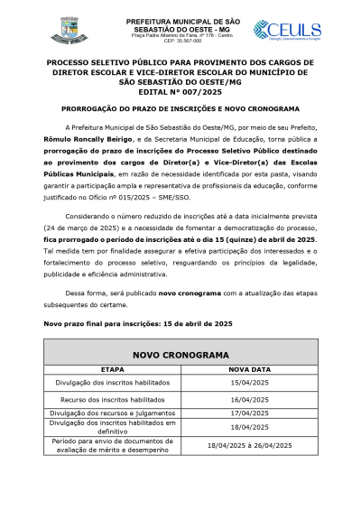 Prorrogação do Prazo de Inscrição e Novo Cronograma - Processo Seletivo para provimento de Cargos de Diretor Escolar, Vice-diretor Escolar - Edital n° 007/2025