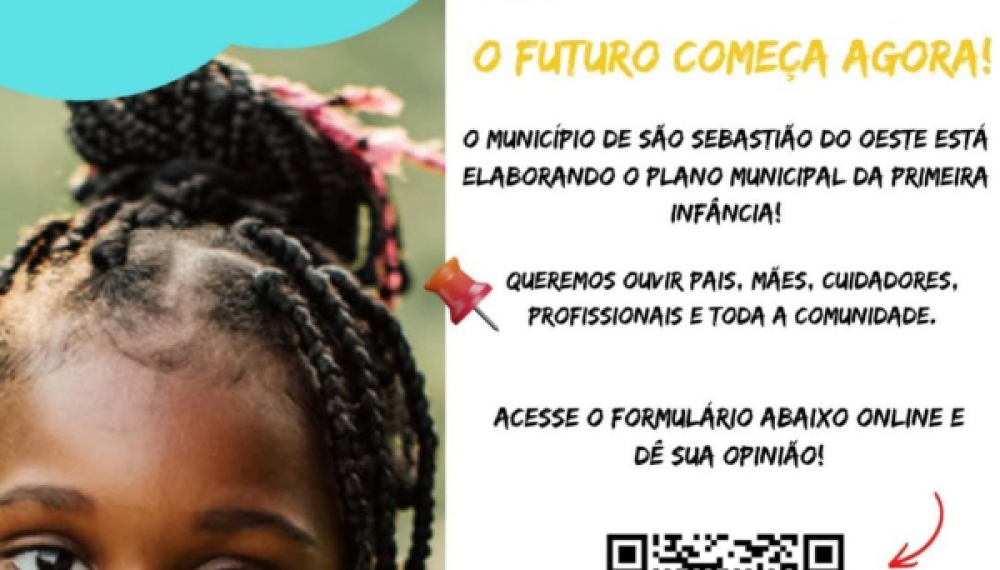 O Futuro começa aqui (Plano Municipal da Primeira Infância)