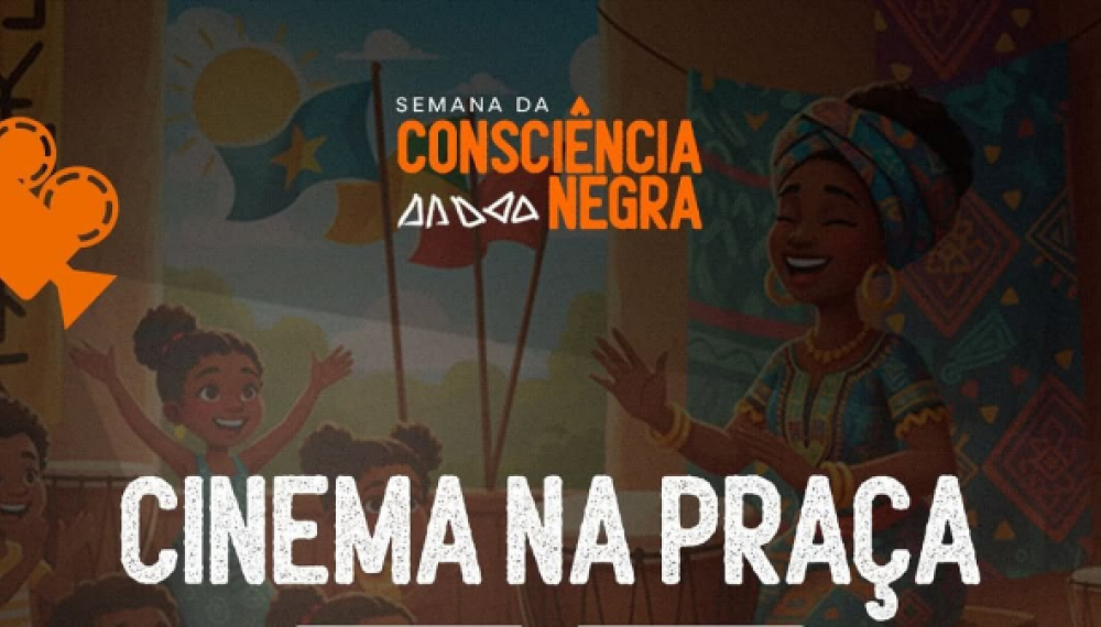 Cinema na Praça – Especial Consciência Negra